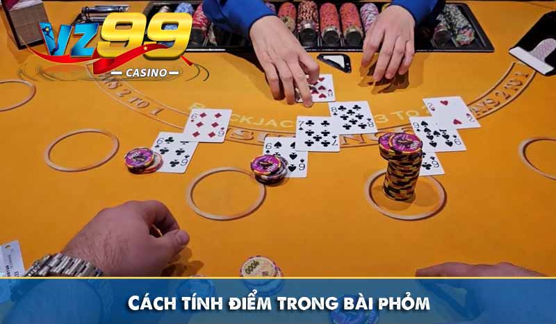 Cách tính điểm trong bài phỏm